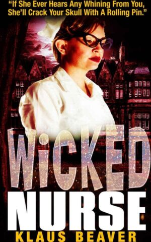 Wicked Nurse